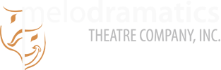 Melodramatics Theatre Company, Inc.