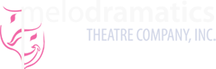 Melodramatics Theatre Company, Inc.