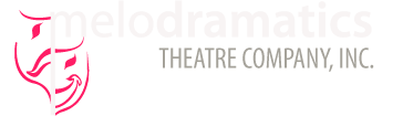 Melodramatics Theatre Company, Inc.